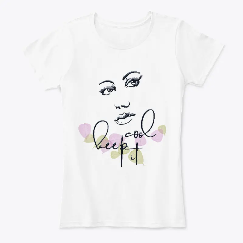 keep it cool ladies tshirt cheapxa