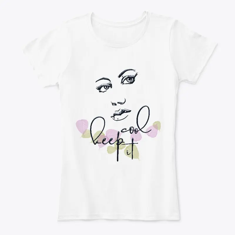 keep it cool ladies tshirt cheapxa